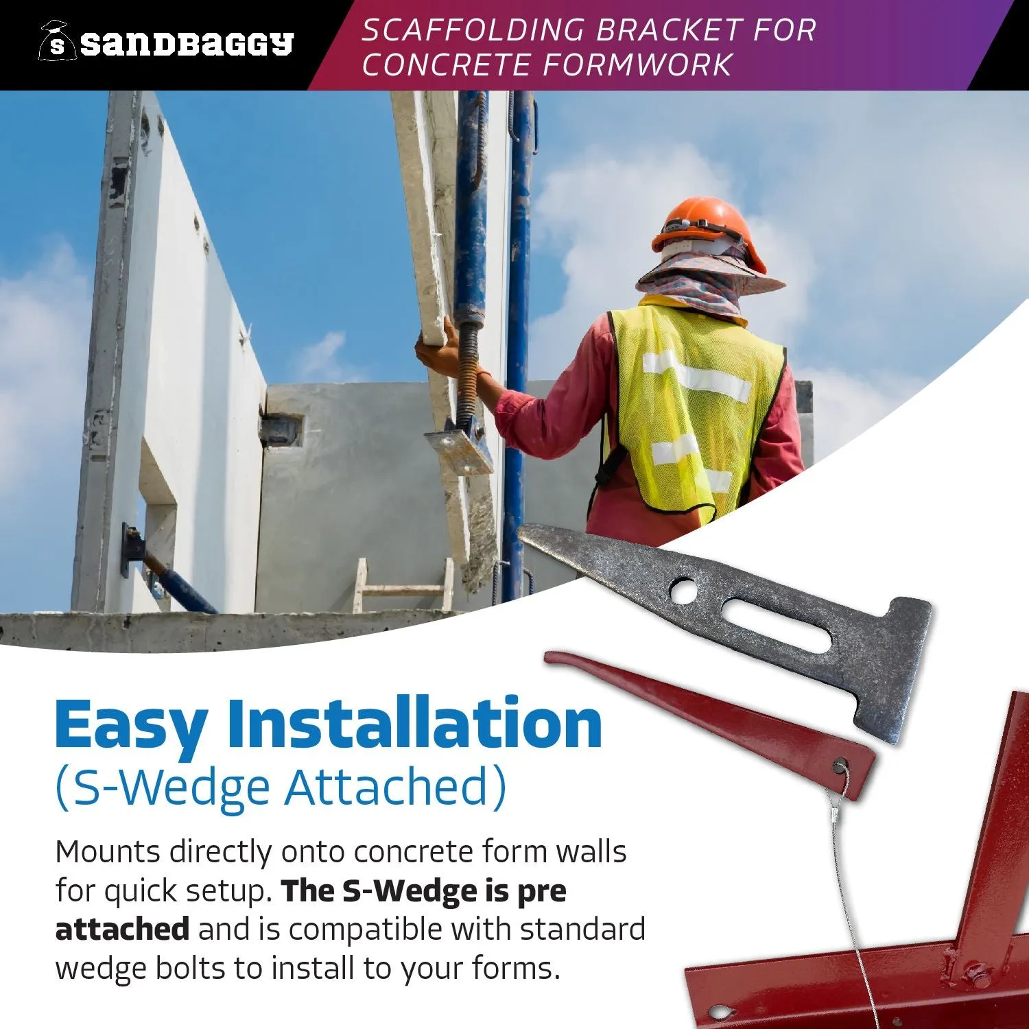 Scaffold Bracket for Concrete Formwork Systems (S-Wedge Attached)